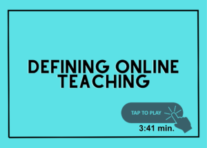Defining Online Teaching Video